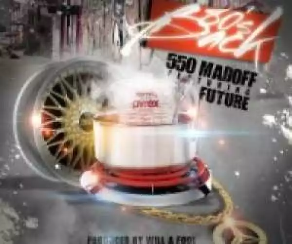 550 - 80’s Back Ft. Future